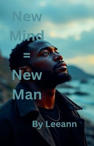 New Mind = New Man