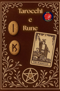 Tarocchi e Rune Tarocchi e Rune