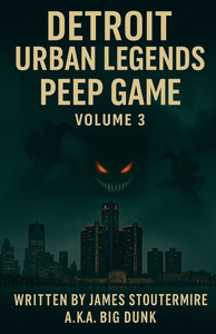 Detroit Urban Legends Peep Game volume 3