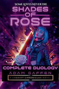 Shades of Rose: Complete Duology