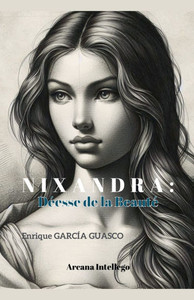 Nixandra: Déesse de la Beauté Nixandra: Déesse de la Beauté