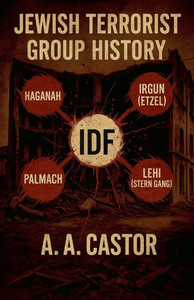 Jewish Terrorist Group History Jewish Terrorist Group History