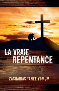 La vraie repentance - 9798231982547 La vraie repentance - 9798231982547
