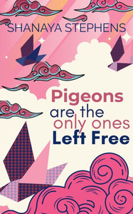 Pigeons Are The Only Ones Left Free - 9798231992522 Pigeons Are The Only Ones Left Free - 9798231992522