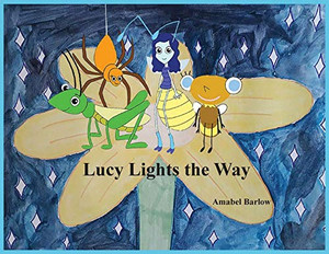 Lucy Lights The Way - 9781800312234