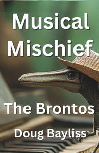 Musical Mischief: The Brontos