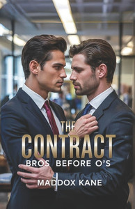 The Contract: Bros Before O's The Contract: Bros Before O's