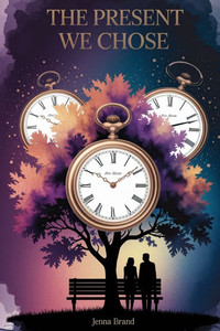 The Present We Chose