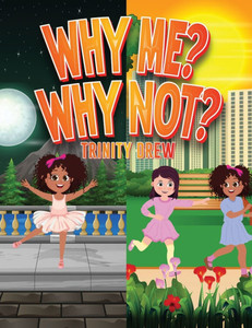 Why Me? Why Not? Why Me? Why Not?