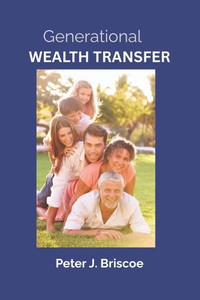 Generational Wealth Transfer Generational Wealth Transfer