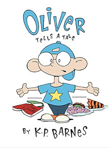 Oliver Tells A Tale - 9781955156523 Oliver Tells A Tale - 9781955156523