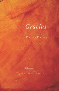 Gracias: Poems / Poemas Gracias: Poems / Poemas