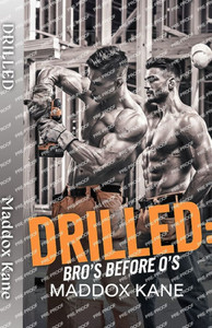 Drilled: Bros Before O's Drilled: Bros Before O's
