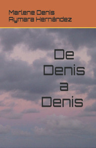 de Denis a Denis de Denis a Denis