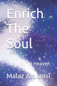 Enrich The Soul: The Way To Heaven Enrich The Soul: The Way To Heaven