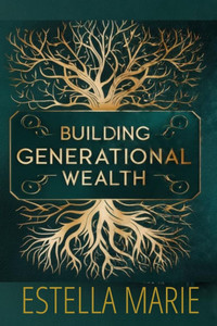 Building Generational Wealth