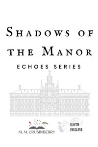 Shadows of the Manor