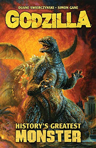 Godzilla: History'S Greatest Monster