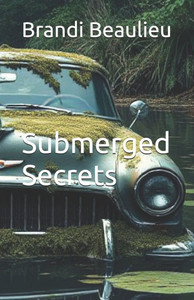 Submerged Secrets - 9798281861557 Submerged Secrets - 9798281861557