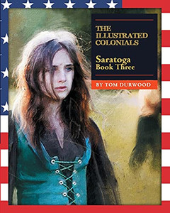 Saratoga (The Illustrated Colonials) Saratoga (The Illustrated Colonials)
