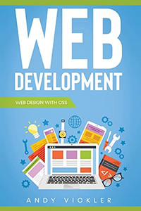 Web Development: Web Design With Css