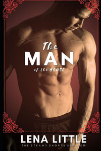 The MAN of the House The MAN of the House