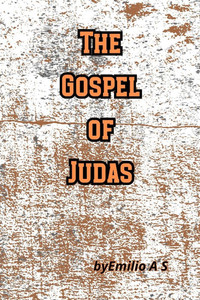 The Gospel Of Judas - 9798282299441