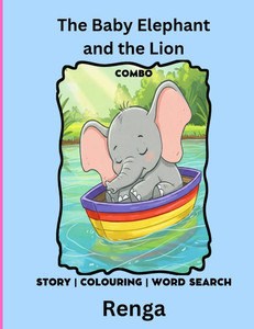 The Baby Elephant and the Lion