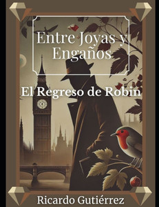 Entre Joyas y Engaños: El Regreso de Robin