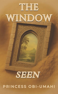 The Window: Seen The Window: Seen