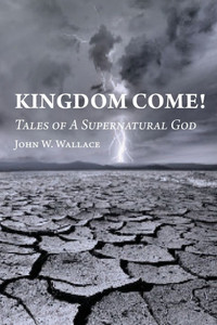 Kingdom Come!: Tales of A Supernatural God Kingdom Come!: Tales of A Supernatural God