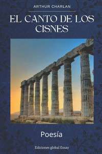 El Canto de Los Cisnes El Canto de Los Cisnes