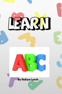Alphabet Learning Book: ABC: ABC Book: ABC Book Alphabet Learning Book: ABC: ABC Book: ABC Book