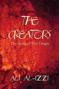 The Creators: The Story Of The Origin
