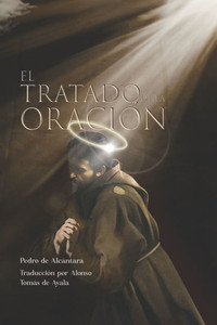 El Tratado de la Oración El Tratado de la Oración