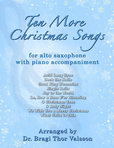 Ten More Christmas Songs for Alto Saxophone