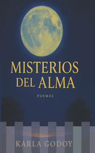 Misterios del alma: Poemas Misterios del alma: Poemas