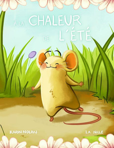À la chaleur de l'été À la chaleur de l'été