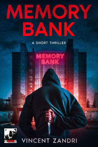 Memory Bank: A Short Thriller