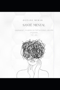Santé mental: Santé mental Santé mental: Santé mental