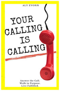 Your Calling is Calling Your Calling is Calling