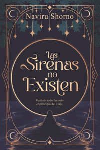 Las sirenas no existen Las sirenas no existen