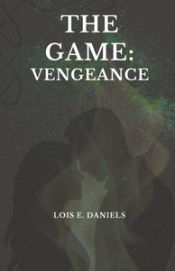 The Game: Vengeance The Game: Vengeance
