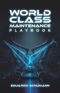 World-Class Maintenance Playbook