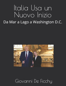 Italia Usa un Nuovo Inizio: Da Mar a Lago a Washington D.C.