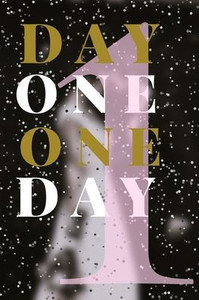 Day One, One Day Day One, One Day