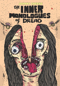 The Inner Monologues of Dread The Inner Monologues of Dread