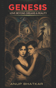 Genesis: Love beyond dreams & reality.