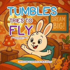 Tumbles Tries to Fly