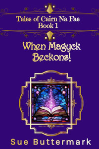 When Magyck Beckons!